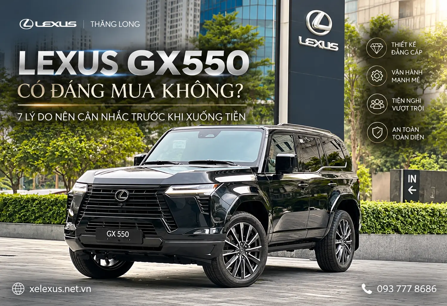 Lexus GX550 có đáng mua không? 7 lý do nên cân nhắc trước khi xuống tiền